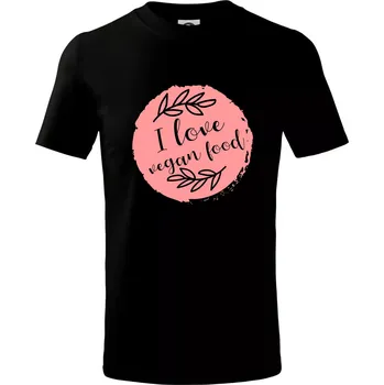 Chlapecké tričko I love vegan food - Tričko dětské bavlněné - 98 cm / 2 roky ( Černá )