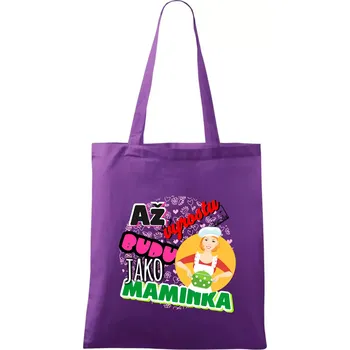 Až vyrostu budu jako maminka - kuchařka - Taška bavlněná - 42 x 38 cm ( Fialová )