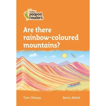 Učebnice Are there rainbow-coloured mountains? - Ottway, Tom
