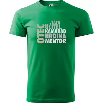 Sablio Tričko s potiskem pro tátu OTEC je učitel, kamarád, hrdina, mentor - zelené L