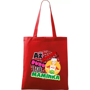 Nákupní taška Až vyrostu budu jako maminka - kuchařka - Taška bavlněná - 42 x 38 cm ( Červená )