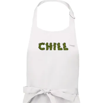 Kuchyňská zástěra Konopí nápis chill - Pánská zástěra na vaření - Univerzální velikost ( Bílá )