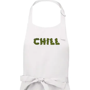 Kuchyňská zástěra Konopí nápis chill - Dámská zástěra na vaření - Univerzální velikost ( Bílá )