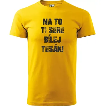 Pánské tričko Sablio Tričko s potiskem Na to ti sere bílej tesák - žluté L