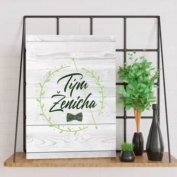 Plechová cedule Sablio Dárková cedulka Tým ženicha motýlek: 30x40 cm