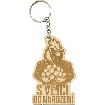 Žertovný předmět S vejci od narození - klíčenka s gravírováním- Tričkový.cz