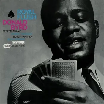 Zahraniční hudba Royal Flush Donald Byrd Vinylová Deska
