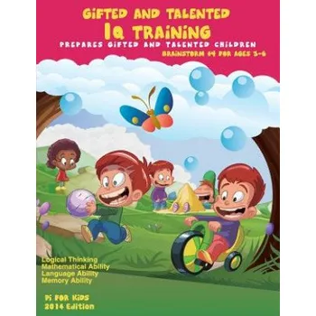 Kniha Gifted and Talented: IQ Training: Brainstorm: IQ Training test workbook for ages 3-6 (Pi For Kids)(Brožovaná)