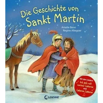 Die Geschichte von Sankt Martin - Benn, Amelie