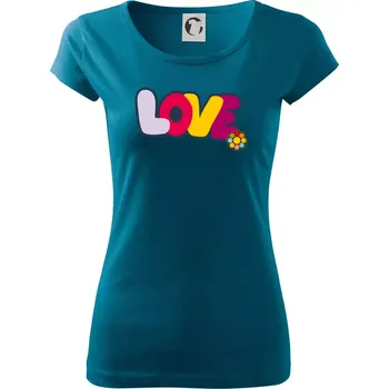 Love nápis s květinou - Dámské triko Pure - 2XL ( Petrolejová )