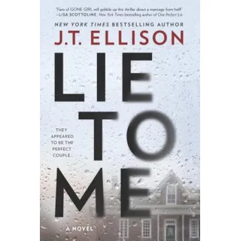 Učebnice LIE TO ME ORIGINAL/E (J. T. Ellison)(Brožovaná)