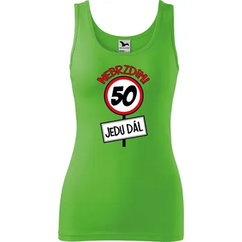 Dámské tílko s potiskem Nebrzdím 50 Velikost: L, Barva: Apple green