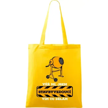 Nákupní taška Vím co dělám stavbyvedoucí - Taška bavlněná - 42 x 38 cm ( Žlutá )