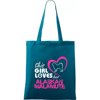 This Girl Loves her Alaskan Malamute - Taška bavlněná - 42 x 38 cm ( Petrolejová )