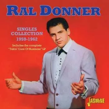 Zahraniční hudba CD Ral Donner: Singles Collection 1959-1962 2013