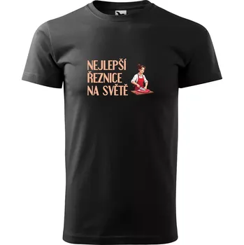 Pánské tričko Sablio Tričko s potiskem Nejlepší řeznice na světě - černé 5XL