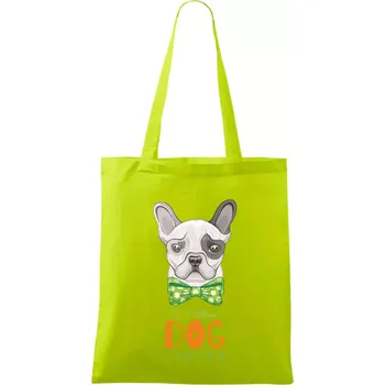 I am bull dog, you are not - Taška bavlněná - 42 x 38 cm ( Limetková )