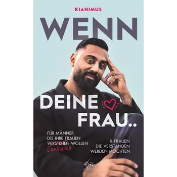 Wenn deine Frau.. - de, Kianimus
