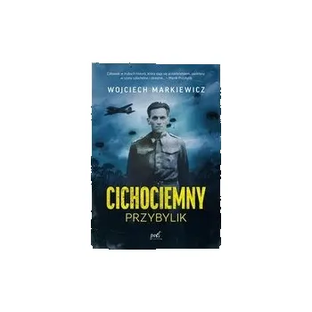 Literární biografie Cichociemny. Przybylik - Markiewicz Wojciech