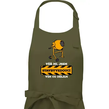 Kuchyňská zástěra Vím co dělám stavbyvedoucí - Pánská zástěra na vaření - Univerzální velikost ( Khaki )