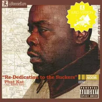 Zahraniční hudba LP Phat Kat: Dedication To The Suckers & Re-dedication To The 2023