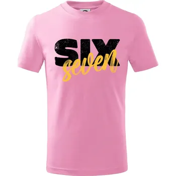 Six seven - písmo - Tričko dětské bavlněné - 122 cm/6 let ( Růžová )