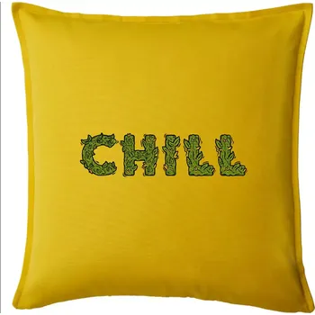 Polštář Konopí nápis chill - Polštář 50x50 - 50x50 - Pouze potah ( Žlutá )