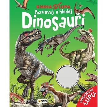 Dinosauři Poznávej a hledej