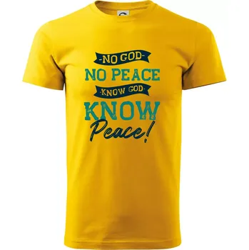 No God no peace, know god know peace - Triko extra velké (5-8XL) - 6XL ( Žlutá )