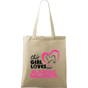 Nákupní taška This Girl Loves her Alaskan Malamute - Taška bavlněná - 42 x 38 cm ( Naturální )