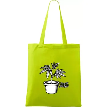 Konopi prostě pěstuju - Taška bavlněná - 42 x 38 cm ( Limetková )