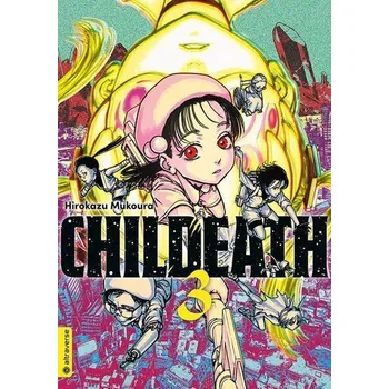 Komiks pro dospělé CHILDEATH 03 - Mukoura, Hirokazu