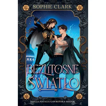 BEZLITOSNE ŚWIATŁO Sophie Clark