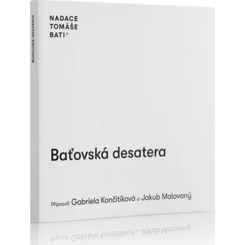 Kniha Baťovská desatera