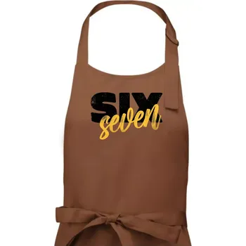 Kuchyňská zástěra Six seven - písmo - Pánská zástěra na vaření - Univerzální velikost ( Kakaová )