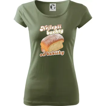 Dámské tričko Nejlepší buchty od babičky - Dámské triko Pure - M ( Khaki )