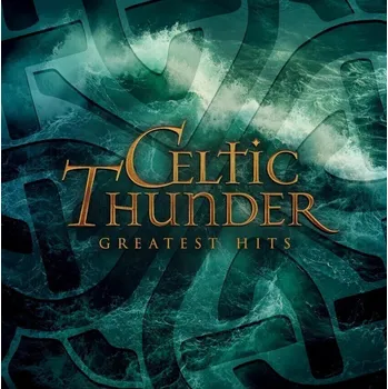 Zahraniční hudba Celtic Thunder - Greatest Hits (LP)