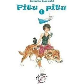 Pitu pitu. Tom 1 - Daisuke Igarashi