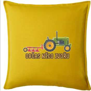 Polštář Traktor občas něco zvoře - Polštář 50x50 - 50x50 - Pouze potah ( Žlutá )