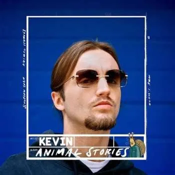 Zahraniční hudba LP Kevin: Animal Stories 2025
