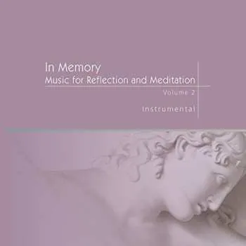 Zahraniční hudba CD Various: In Memory: Music For Reflection And Meditation: Volume 2, Instrumental 2017