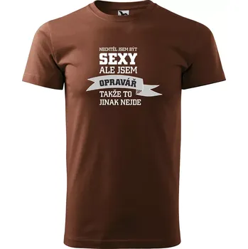Pánské tričko Sablio Tričko s potiskem Nechtěl jsem být sexy, ale jsem opravář - hnědé S