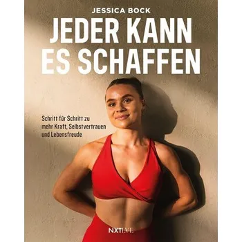 Jeder kann es schaffen - Bock, Jessica