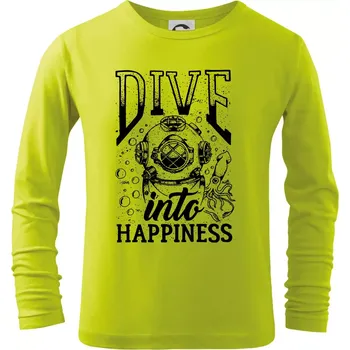 Dětská móda Dive into happinness - Triko dětské Long Sleeve - 146 cm/10 let ( Limetková )