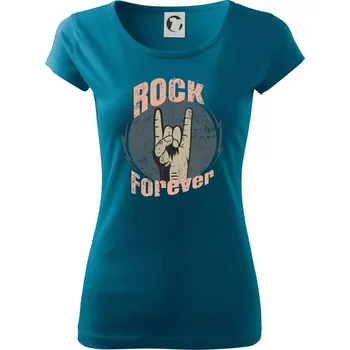 Rock forever ruka - Dámské triko Pure - M ( Petrolejová )