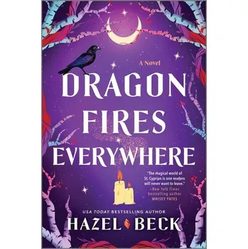 Dragon Fires Everywhere - Beck, Hazel