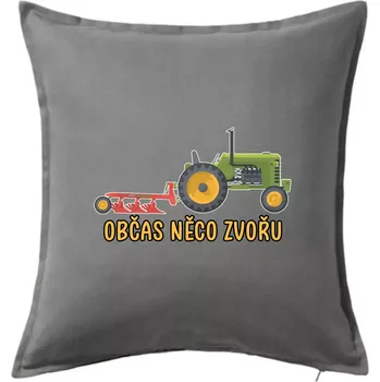 Polštář Traktor občas něco zvoře - Polštář 50x50 - 50x50 - Pouze potah ( Tmavě šedý melír )
