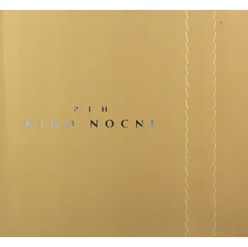 Zahraniční hudba Kino Nocne 2019 Pih CD (Album)
