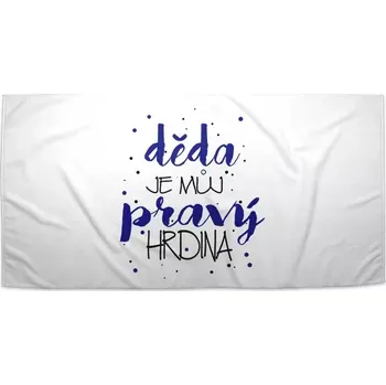 Sablio Ručník Děda je můj pravý hrdina - 30x50 cm