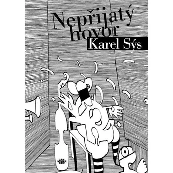 Poezie Nepřijatý hovor Karel Sýs